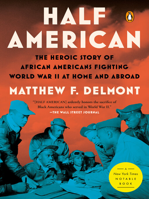 《半个美国人:非裔美国人在国内外参加二战的史诗故事》的封面图片